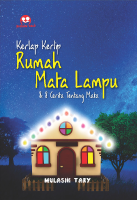 Sampul buku Kerlap Kerlip Rumah Mata ...